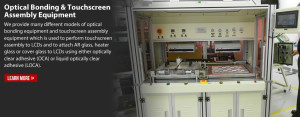 Optical Bonding Equipment, Touchscreen Assembly Equipment